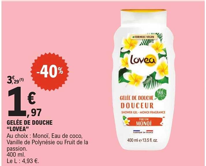 GELÉE DE DOUCHE “LOVEA”