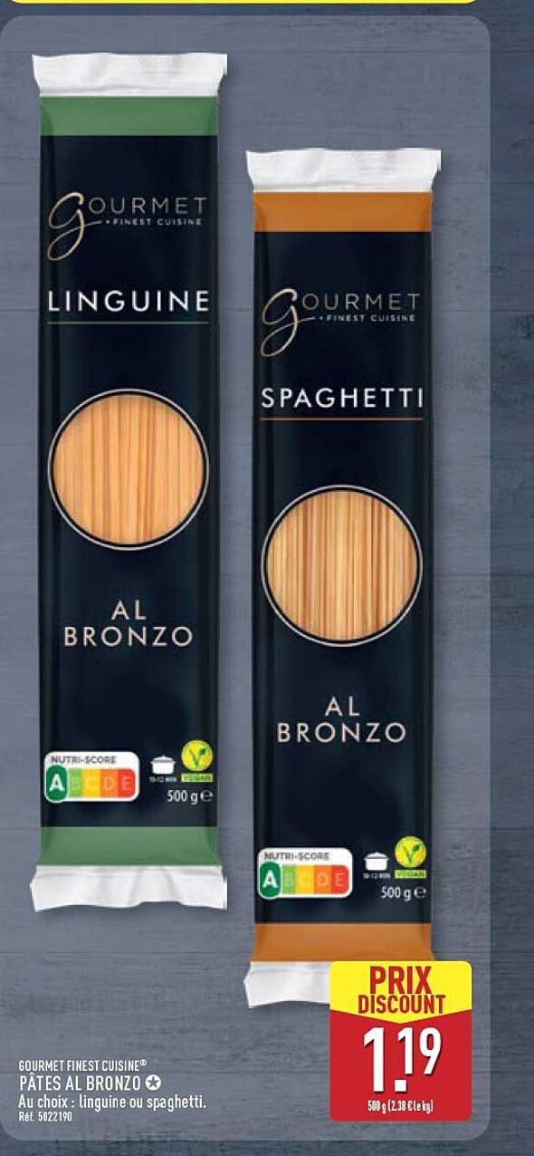GOURMET FINEST CUISINE® PÂTES AL BRONZO Au choix : linguine ou spaghetti.