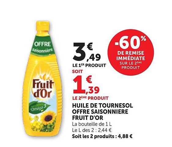 HUILE DE TOURNESOL OFFRE SAISONNIERE FRUIT D'OR