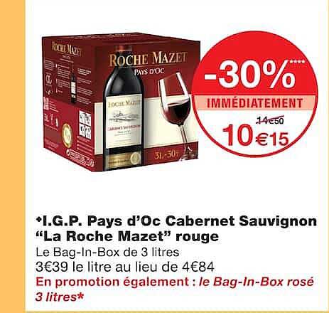 I.G.P. Pays d’Oc Cabernet Sauvignon “La Roche Mazet” rouge