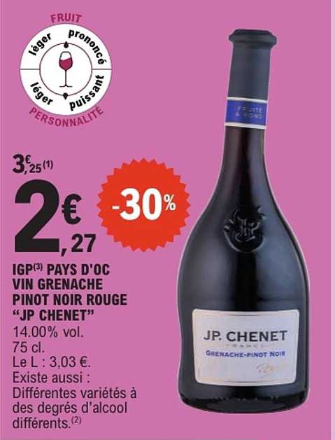 IGP PAYS D'OC VIN GRENACHE PINOT NOIR ROUGE "JP CHENET"