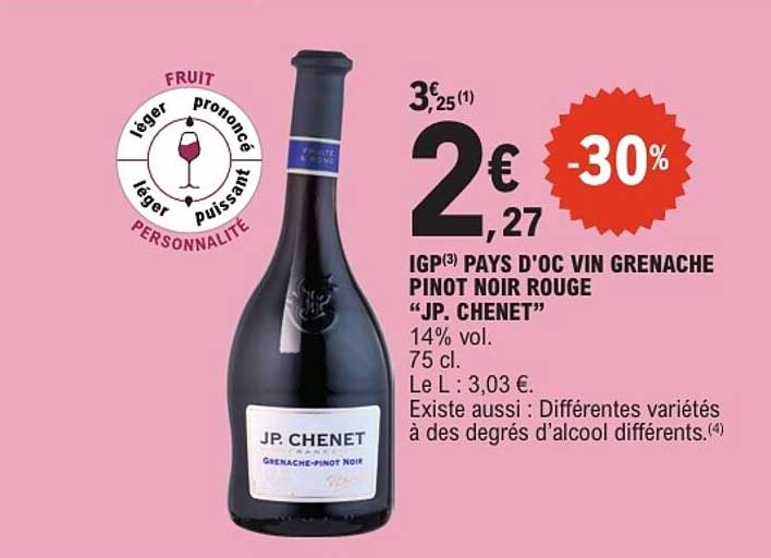 IGP(3) PAYS D'OC VIN GRENACHE PINOT NOIR ROUGE “JP. CHENET”