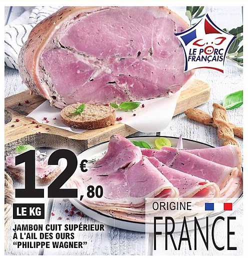 JAMBON CUIT SUPERIEUR A L'AIL DES OURS "PHILIPPE WAGNER"