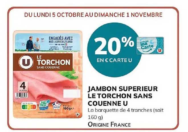 JAMBON SUPERIEUR LE TORCHON SANS COUENNE U