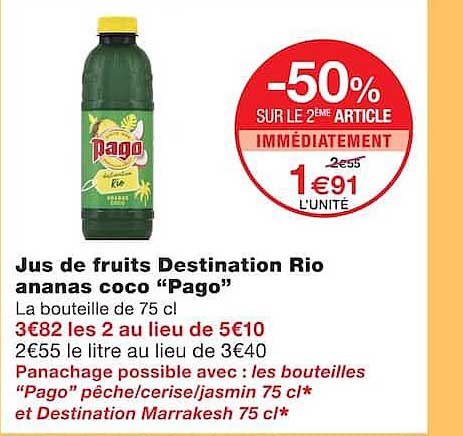 Jus de fruits Destination Rio ananas coco “Pago”