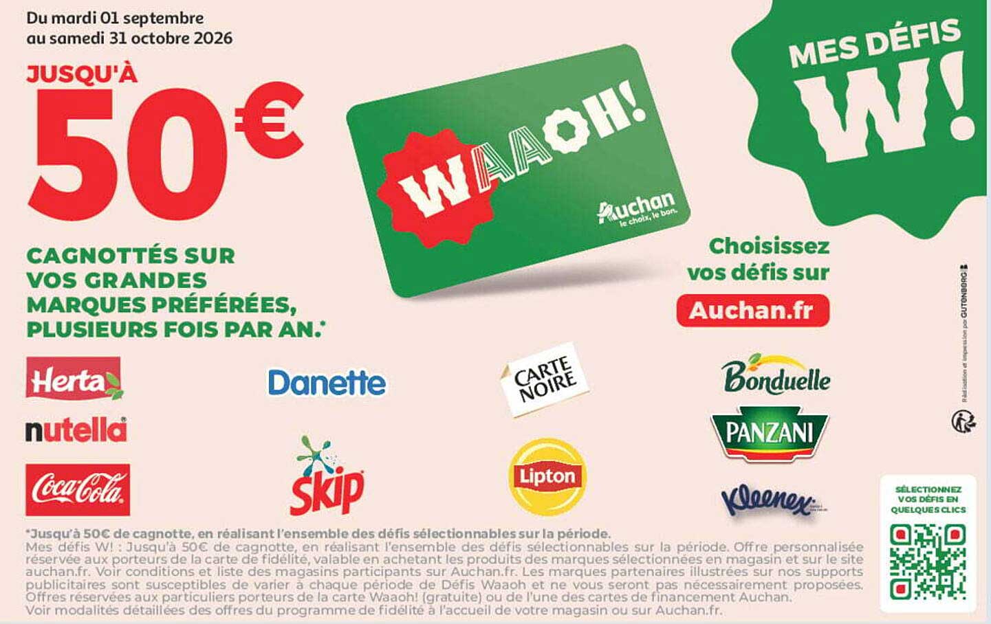 JUSQU'À 50€ CAGNOTTÉS SUR VOS GRANDES MARQUES PRÉFÉRÉES, PLUSIEURS FOIS PAR AN*