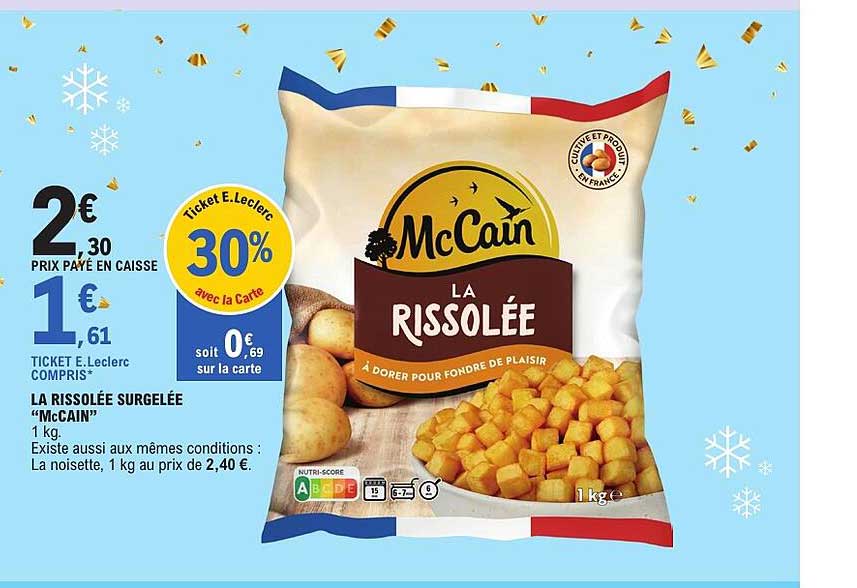 LA RISSOLÉE SURGELÉE “McCain”