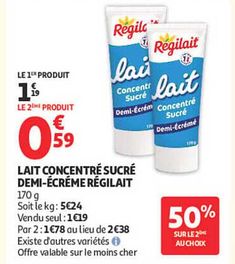 LAIT CONCENTRÉ SUCRÉ DEMI-ÉCRÉMÉ RÉGILAIT