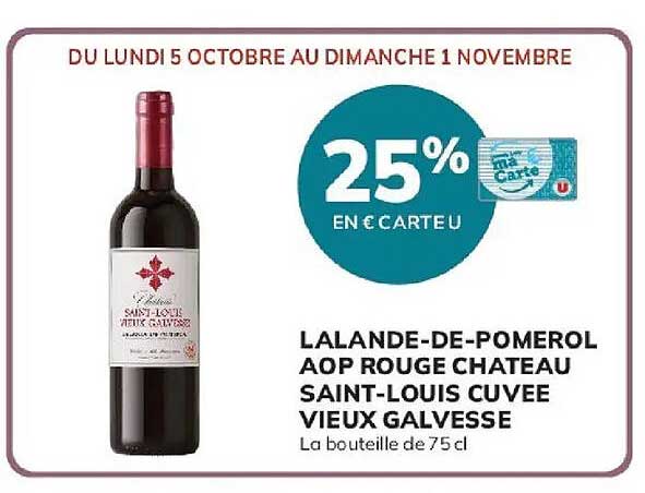 LALANDE-DE-POMEROL AOP ROUGE CHATEAU SAINT-LOUIS CUVEE VIEUX GALVESSE