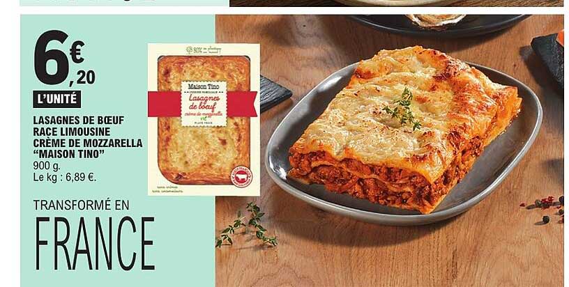 LASAGNES DE BŒUF RACE LIMOUISINE CRÈME DE MOZZARELLA “MAISON TINO”