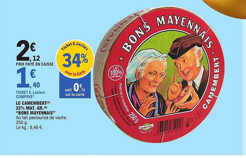 LE CAMEMBERT “BONS MAYENNAIS”