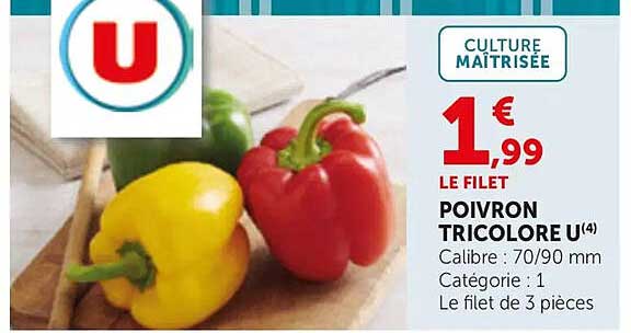 LE FILET POIVRON TRICOLORE U(4)