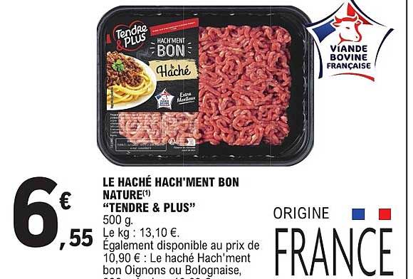 LE HACHÉ HACH'MENT BON NATURE(1) "TENDRE & PLUS"