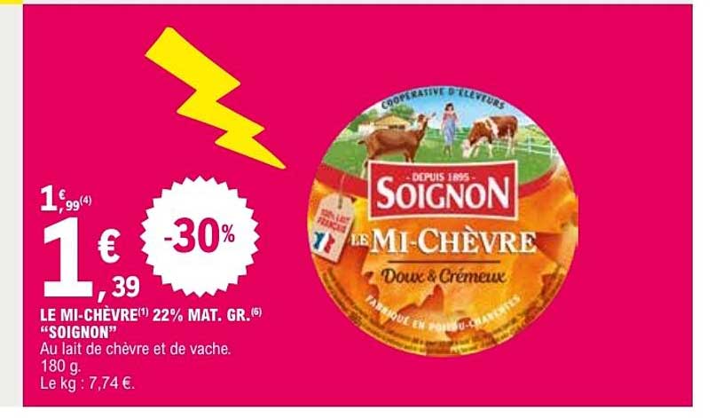 LE MI-CHÈVRE “SOIGNON”
