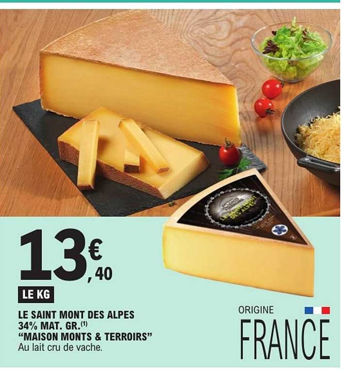 LE SAINT MONT DES ALPES 34% MAT. GR. "MAISON MONTS & TERROIRS"