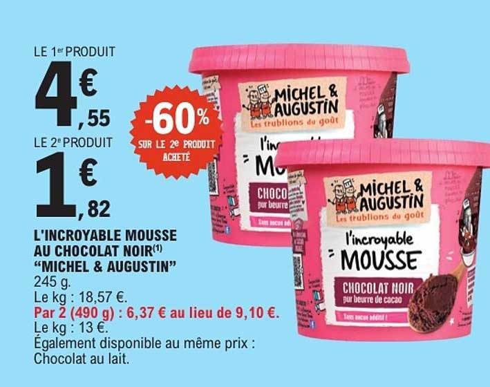 L'INCROYABLE MOUSSE AU CHOCOLAT NOIR "MICHEL & AUGUSTIN"