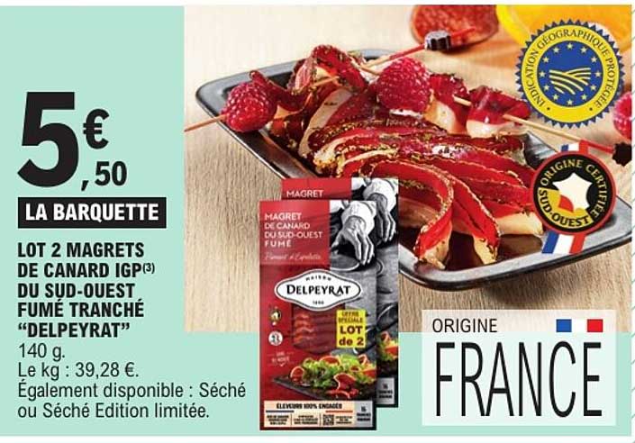 LOT 2 MAGRETS DE CANARD IGP(3) DU SUD-OUEST FUMÉ TRANCHÉ “DELPYRAT”