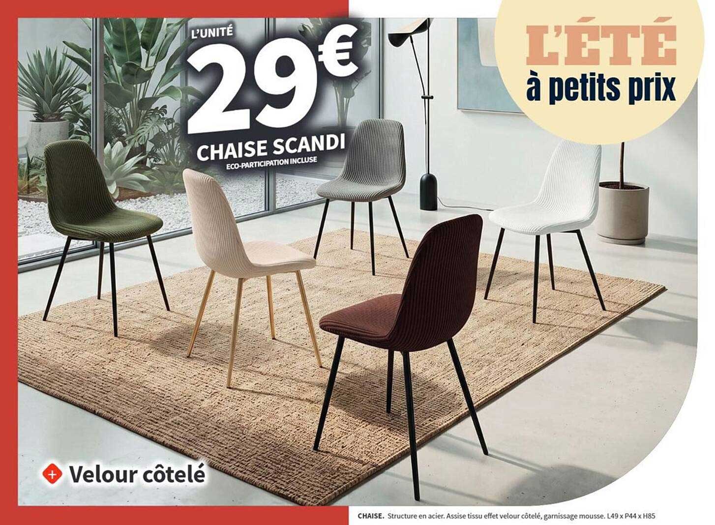 L’UNITÉ 29€ CHAISE SCANDI