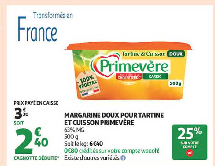 MARGARINE DOUX POUR TARTINE ET CUISSON PRIMEVERE