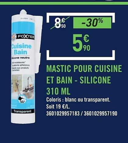 MASTIC POUR CUISINE ET BAIN - SILICONE 310 ML