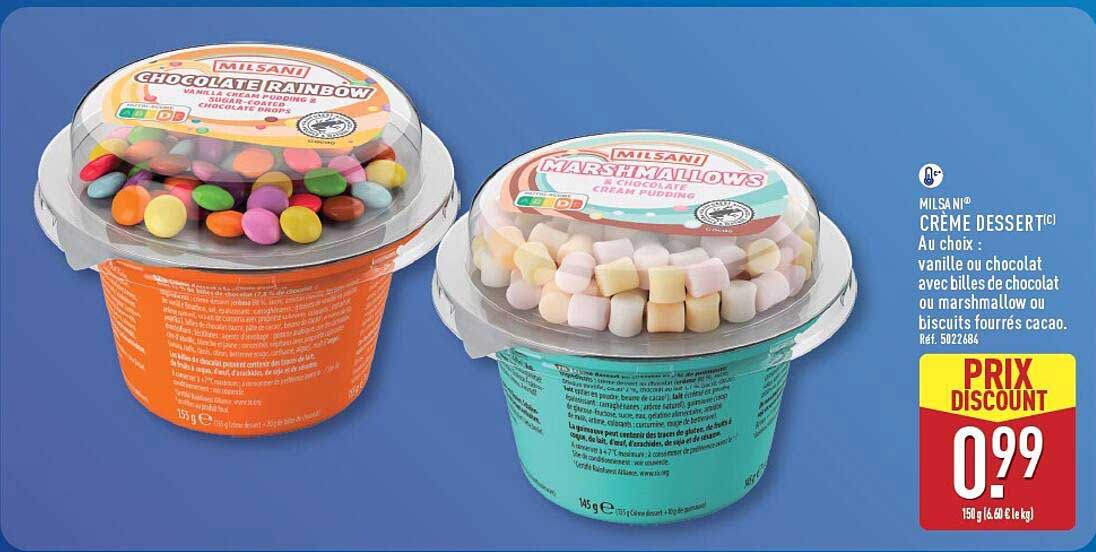 MILSANI CRÈME DESSERT ! Au choix : vanille ou chocolat avec billes de chocolat ou marshmallow ou biscuits fourrés cacao. Ref. 5022684