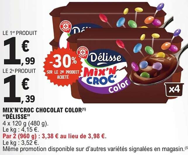 MIX'N'CROC CHOCOLAT COLOR "DÉLISSE"
