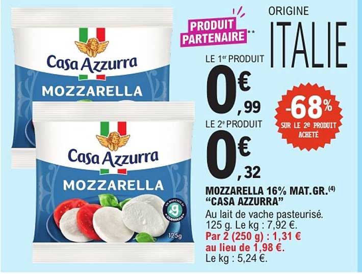 MOZZARELLA 16% MAT.GR. “CASA AZZURRA”