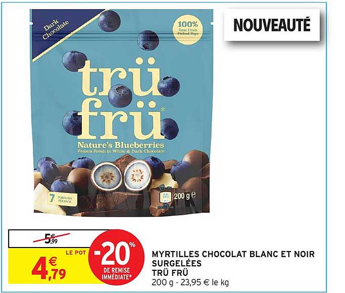 MYRTILLES CHOCOLAT BLANC ET NOIR SURGELÉES TRÜ FRÜ
