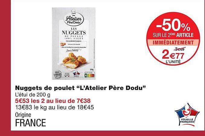 Nuggets de poulet “L’Atelier Père Dodu”