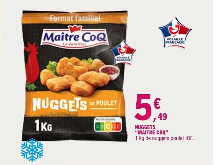 NUGGETS “MAITRE COQ”
