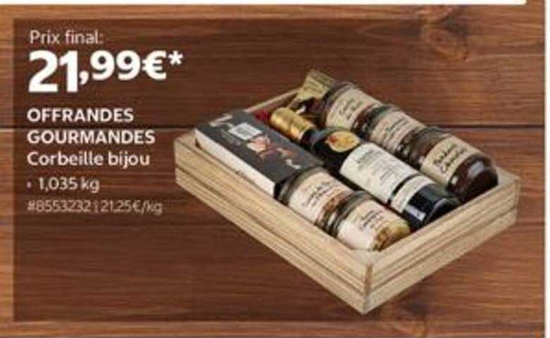 OFFRANDES GOURMANDES Corbeille bijou
