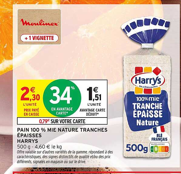 PAIN 100 % MIE NATURE TRANCHES ÉPAISSES HARRYS