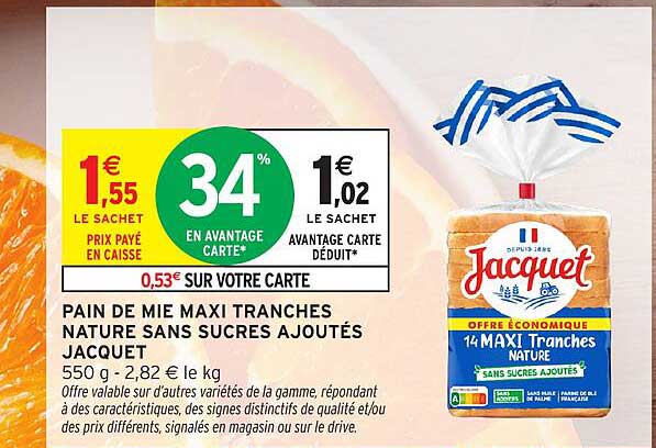 PAIN DE MIE MAXI TRANCHES NATURE SANS SUCRES AJOUTÉS JACQUET
