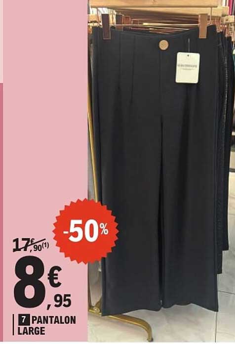 PANTALON LARGE