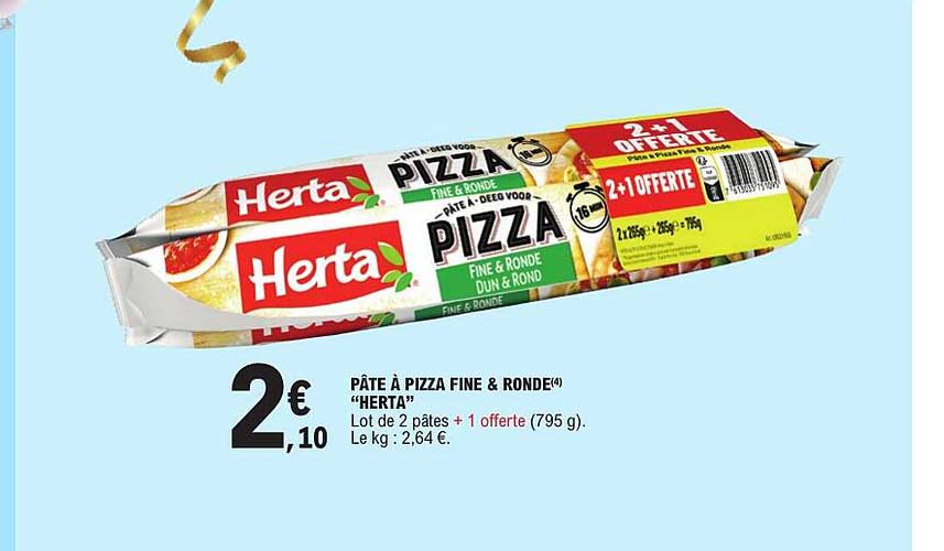 PÂTE À PIZZA FINE & RONDE "HERTA"
