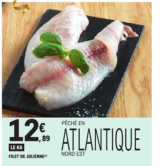 PÊCHE EN ATLANTIQUE NORD EST FILET DE JULIENNE(1)