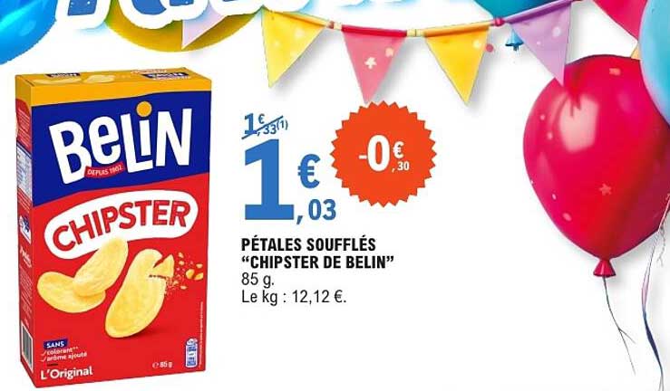 PÉTALES SOUFFLÉS “CHIPSTER DE BELIN”