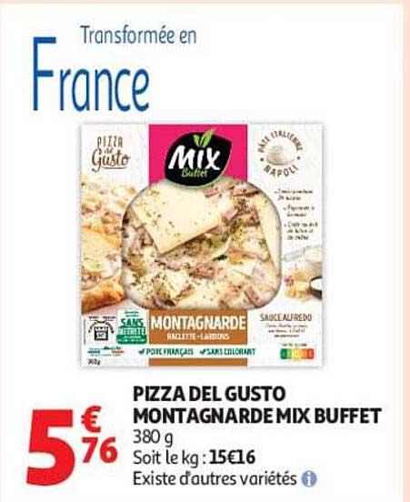 PIZZA DEL GUSTO MONTAGNARDE MIX BUFFET