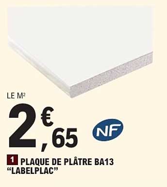 PLAQUE DE PLÂTRE BA13 “LABELPLAC”
