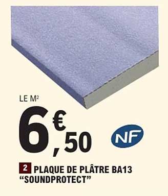 PLAQUE DE PLÂTRE BA13 “SOUNDPROTECT”