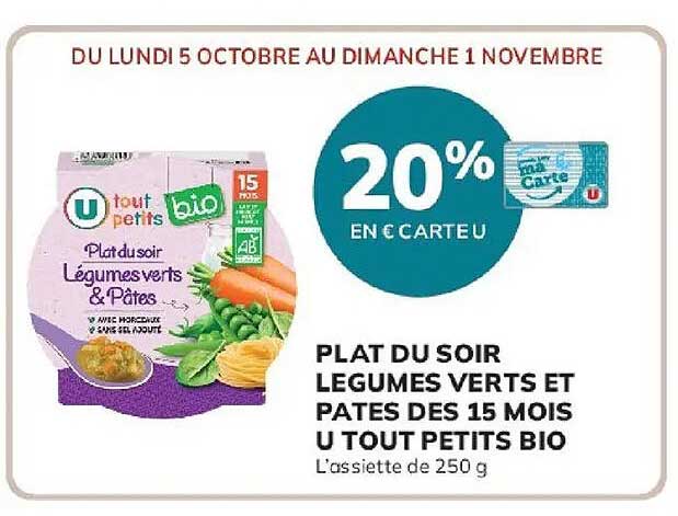 PLAT DU SOIR LEGUMES VERTS ET PATES DES 15 MOIS U TOUT PETITS BIO