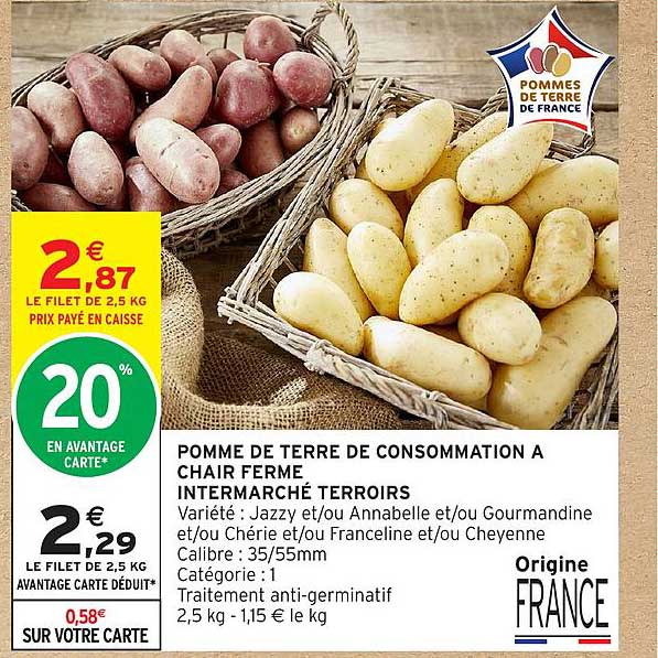 POMME DE TERRE DE CONSOMMATION A CHAIR FERME INTERMARCHÉ TERROIRS