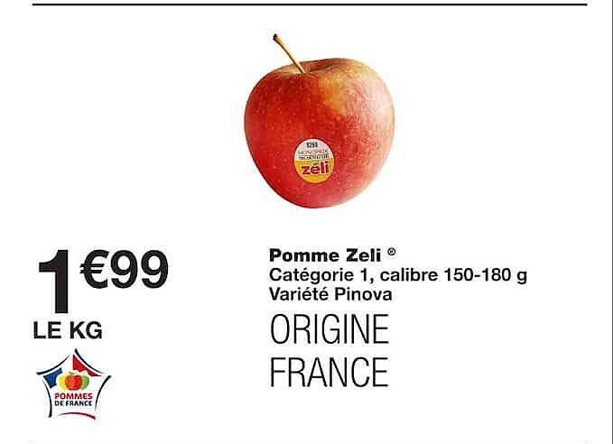 Pomme Zeli Catégorie 1, calibre 150-180 g Variété Pinova ORIGINE FRANCE