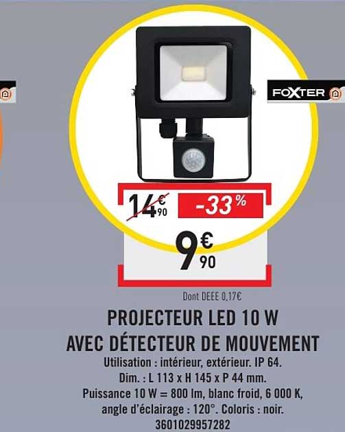 PROJECTEUR LED 10 W AVEC DÉTECTEUR DE MOUVEMENT