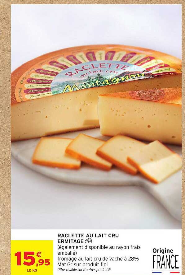 RACLETTE AU LAIT CRU ERMITAGE