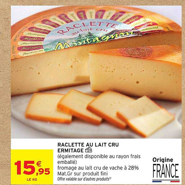 RACLETTE AU LAIT CRU ERMITAGE