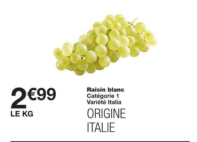Raisin blanc Catégorie 1 Variété Italia ORIGINE ITALIE