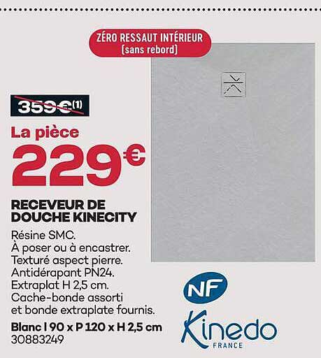 RECEVEUR DE DOUCHE KINECITY
