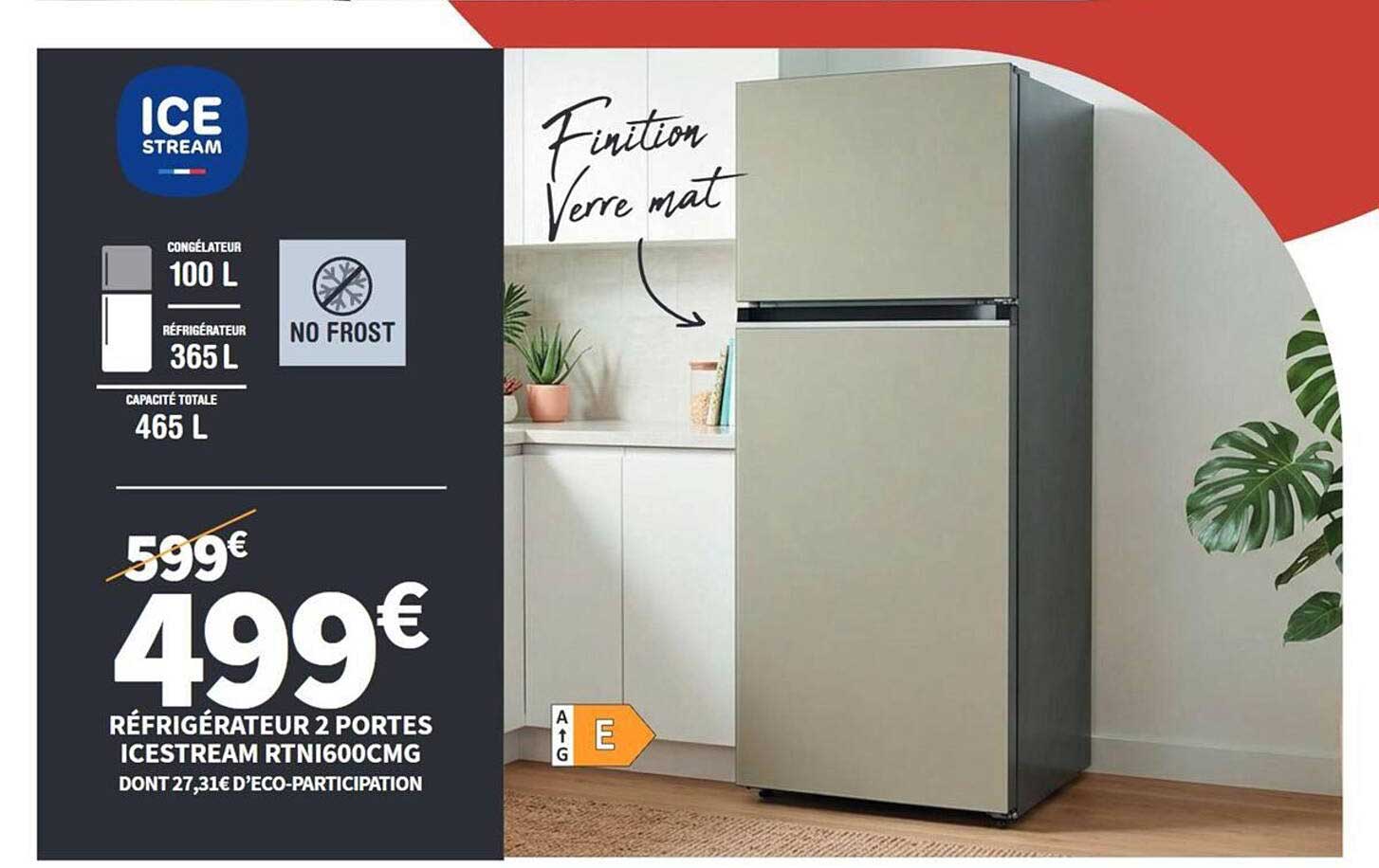 RÉFRIGÉRATEUR 2 PORTES ICESTREAM RTNI600CMG