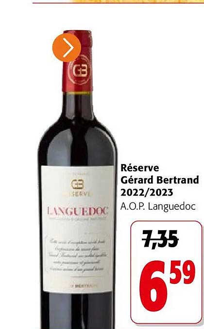 Réserve Gérard Bertrand 2022/2023 A.O.P. Languedoc